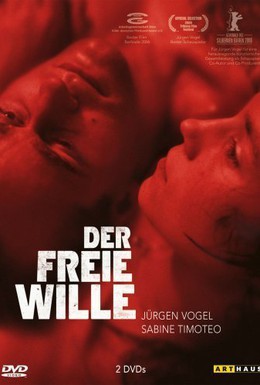Постер фильма Свободная воля (2006)