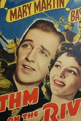 Постер фильма Ритм на реке (1940)