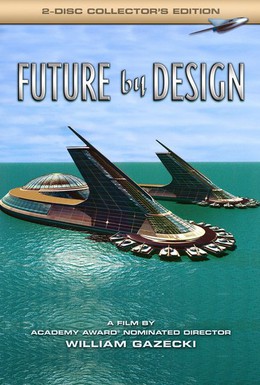 Постер фильма Спроектированное будущее (2006)
