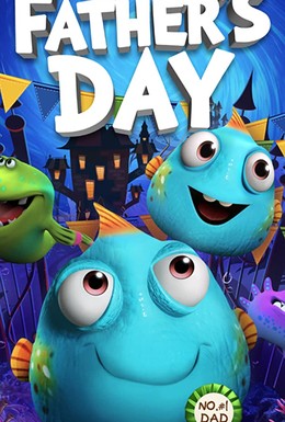 Постер фильма Father&apos;s Day (2019)