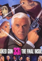 Голый пистолет 33 1/3: Последний выпад (1994)