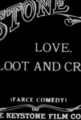 Постер фильма Любовь, ограбление и крах (1915)