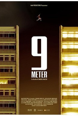 Постер фильма 9 метров (2012)