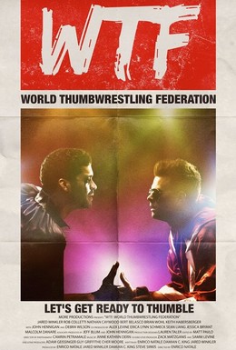 Постер фильма Международная федерация борьбы на больших пальцах (2017)