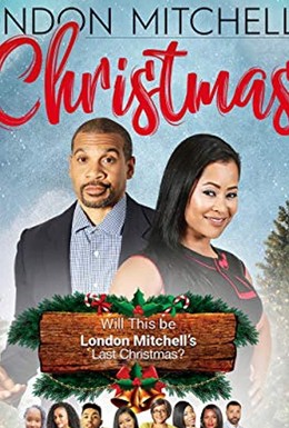 Постер фильма London Mitchell&apos;s Christmas (2019)