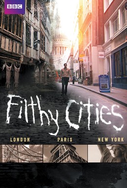 Постер фильма BBC: Грязные города (2011)