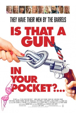 Постер фильма Это пистолет у тебя в кармане? (2016)