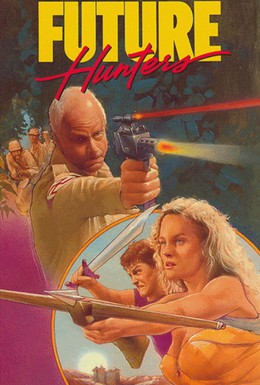 Постер фильма Охотники будущего (1988)
