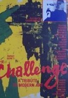 The Challenge... A Tribute to Modern Art (1975)