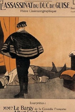 Постер фильма Убийство герцога де Гиза (1908)