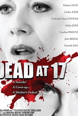 Постер фильма Смерть в 17 (2008)