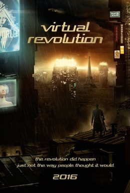 Постер фильма Виртуальная революция (2016)