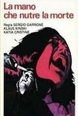Постер фильма Рука, питающая смерть (1974)