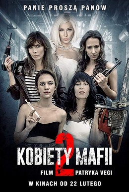 Постер фильма Женщины мафии 2 (2019)