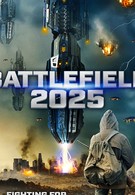 2025: Поле битвы (2020)