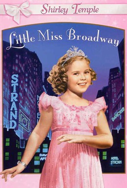 Постер фильма Маленькая мисс Бродвей (1938)