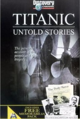 Постер фильма Титаник: Неизвестные истории (1998)