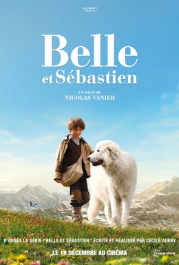 Постер фильма Белль и Себастьян (2013)