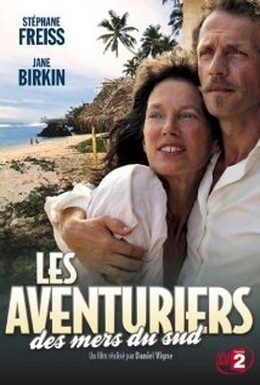 Постер фильма Les aventuriers des mers du Sud (2006)