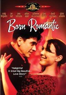 Рожденный романтиком (2000)