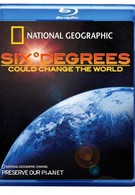 Шесть градусов могут изменить мир (2008)