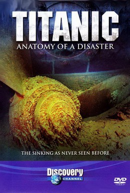 Постер фильма Титаник: Анатомия катастрофы (1997)
