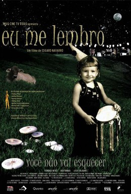 Постер фильма Я помню (2005)