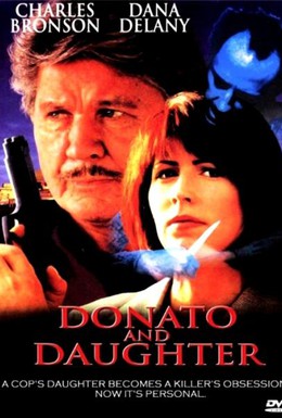 Постер фильма Донато и дочь (1993)