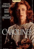 Кэролайн? (1990)