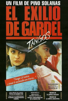 Постер фильма Танго, Гардель в изгнании (1985)