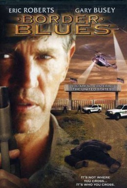 Постер фильма Пограничный блюз (2004)