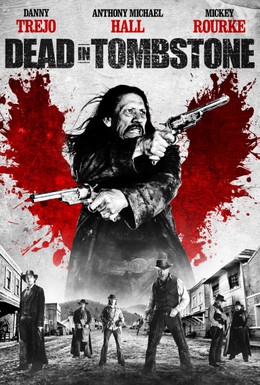 Постер фильма Мертвец из Тумстоуна (2013)