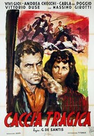 Трагическая охота (1947)