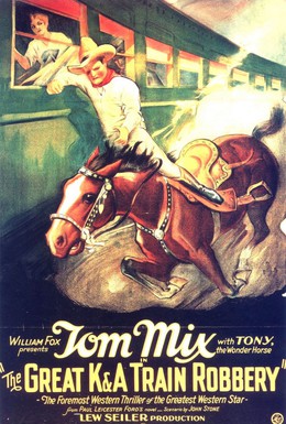 Постер фильма Великое ограбление поезда K & A (1926)