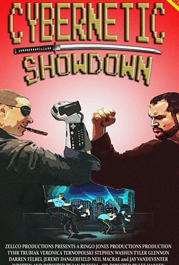 Постер фильма Cybernetic Showdown (2019)
