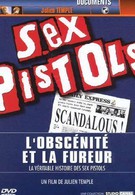 Грязь и ярость. История Sex Pistols (2000)