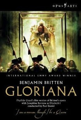 Постер фильма Бенджамин Бриттен - Глориана (Английская национальная опера) (2000)