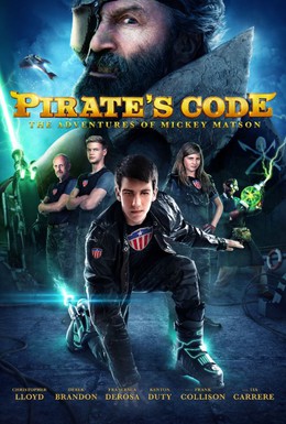 Постер фильма Кодекс пирата: Приключения Микки Мэтсона (2015)