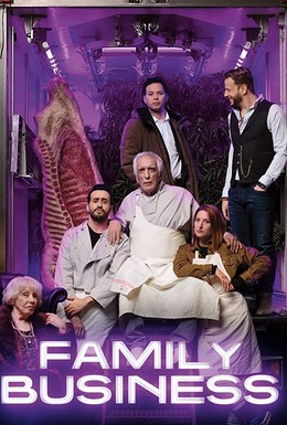Постер фильма Семейный бизнес (2019)