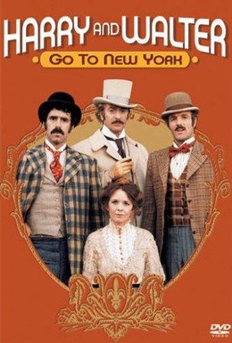 Постер фильма Гарри и Уолтер следуют в Нью-Йорк (1976)
