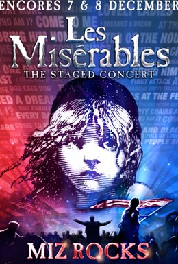 Постер фильма Les Misérables: The Staged Concert (2019)