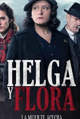 Постер фильма Helga y Flora (2020)
