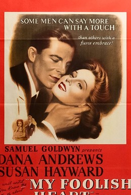 Постер фильма Моё глупое сердце (1949)