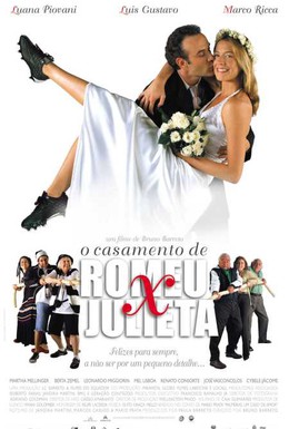Постер фильма Брак Ромео и Джульеты (2005)
