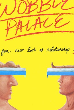 Постер фильма Wobble Palace (2018)