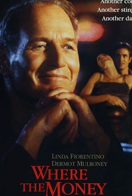 Постер фильма Там, где деньги (2000)