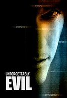 Невообразимое зло (2009)