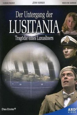 Постер фильма Лузитания: Убийство в Атлантике (2007)