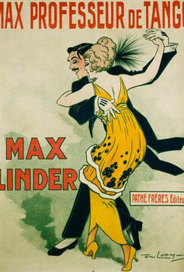 Постер фильма Макс — преподаватель танго (1914)