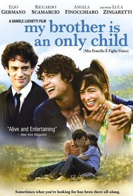 Постер фильма Мой брат – единственный ребенок в семье (2007)